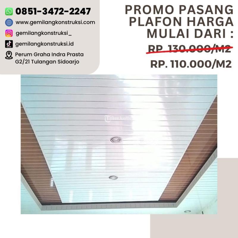 Jasa Plafon Rumah Terbaik - Gresik 