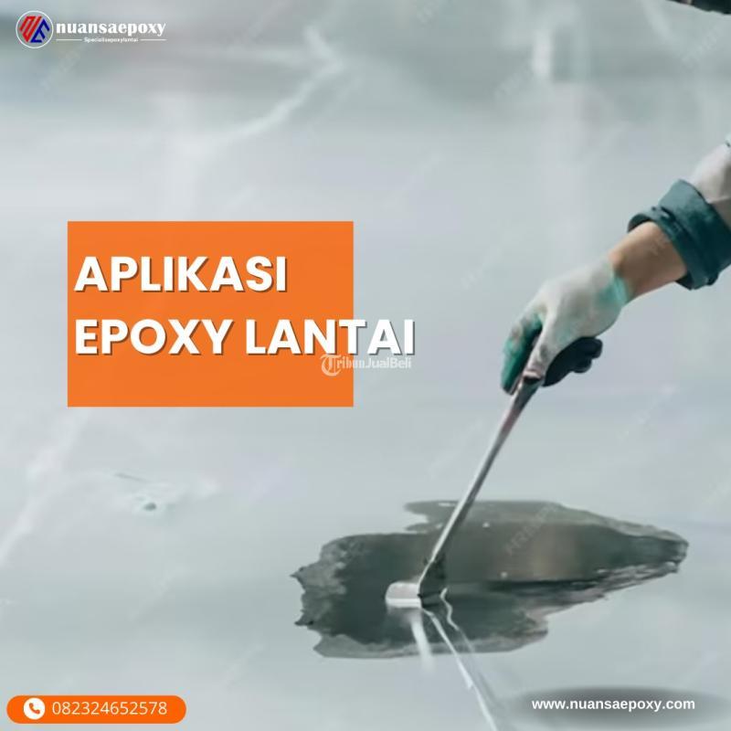 Jasa Aplikator Cat Epoxy Lantai Gudang dan Pabrik - Wonosobo