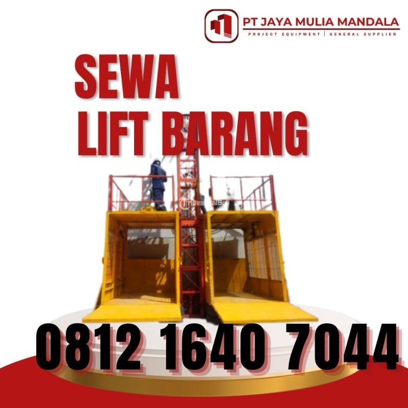 Sewa Lift Barang Material Proyek 1 sampai 2 Ton - Jakarta Barat