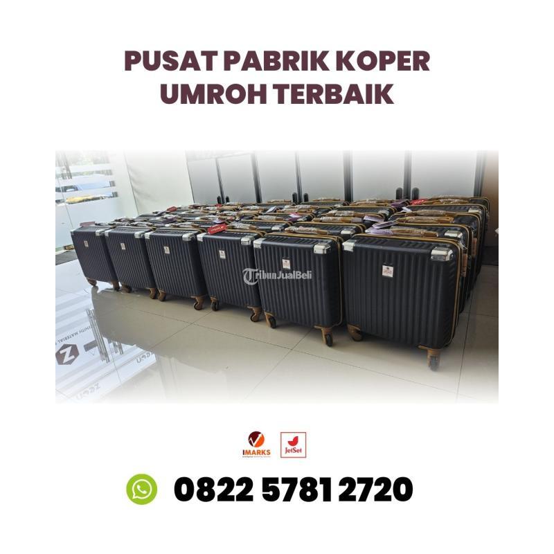 Pusat Pabrik Koper Umroh Kualitas Terbaik Jetset Indonesia - Bekasi Kota