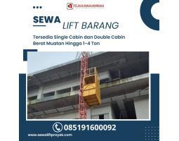 Sewa Rental Alat Proyek Lift Barang Proyek - Kutai Timur
