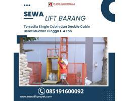 Sewa Rental Alat Proyek Lift Barang Berkualitas Proyek - Paser