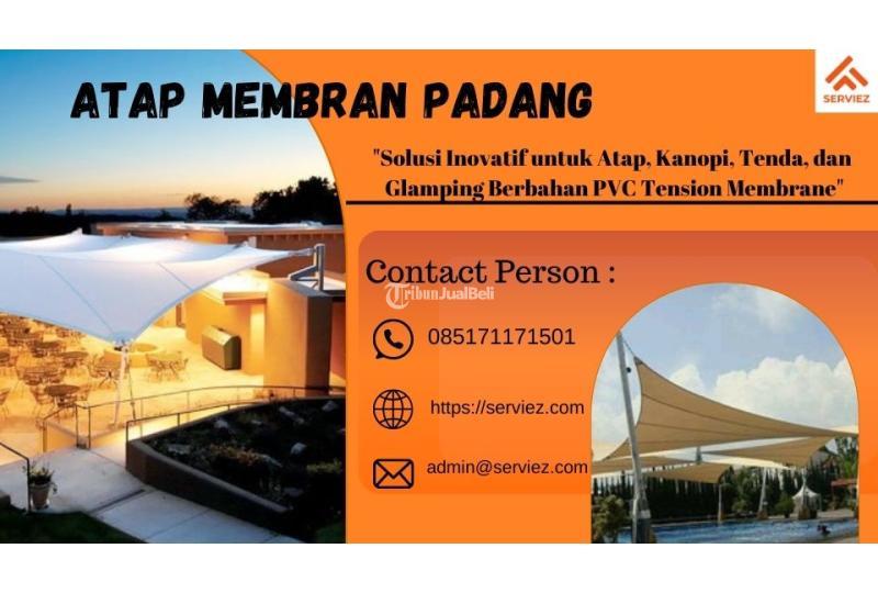 Atap Membran Bertahan Dalam Berbagai Cuaca Ekstrem - Padang