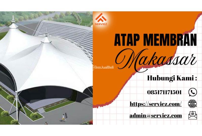 Atap Membran Kualitas Terbaik - Makassar