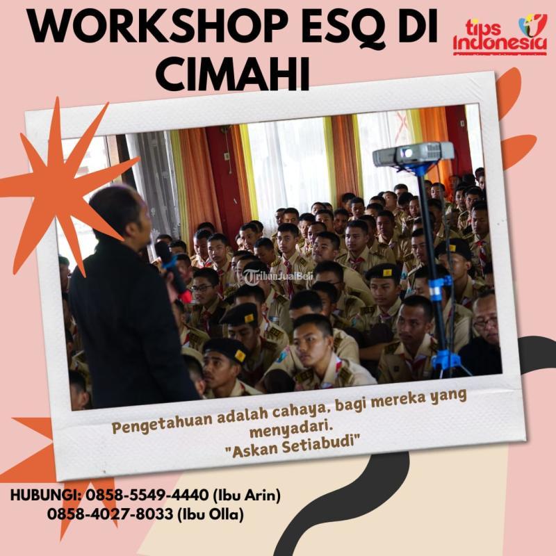 Workshop Esq Di Tips Indonesia  - Cimahi 