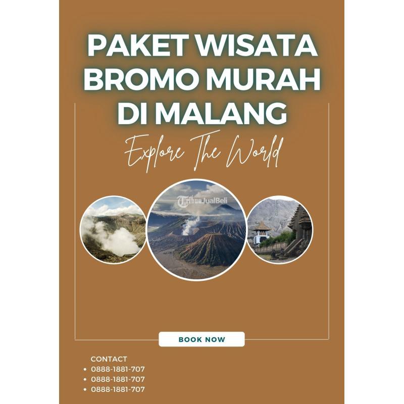 Paket Travel Wisata Bromo Terbaik - Malang