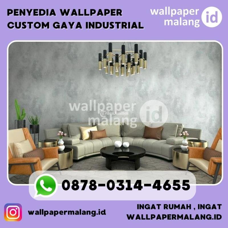  Wallpaper Custom Gaya Industrial - Malang 