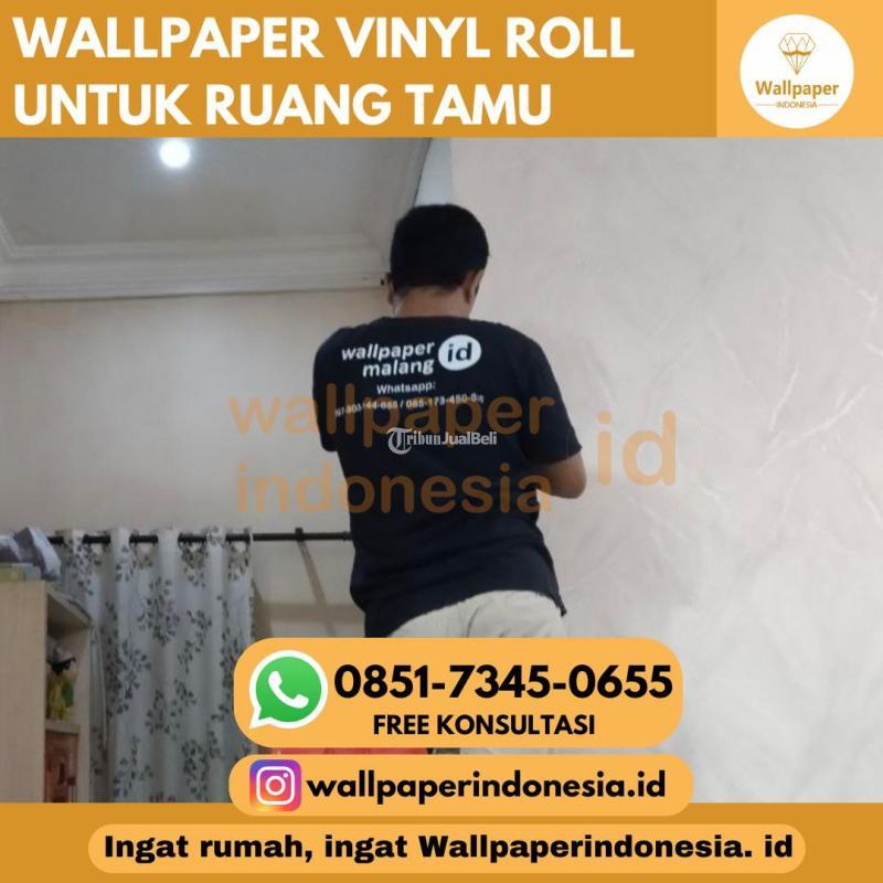 Wallpaper Vinyl Roll Untuk Ruan Tamu - Malang Kota