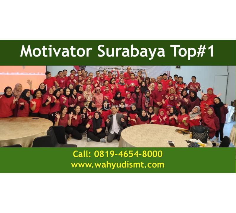 Motivator Pegawai Terbaik - Surabaya