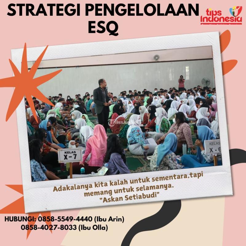 Strategi Pengelolaan ESQ Tips Indonesia - Malang