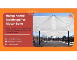 Pasang Kanopi Membran Hitung Per Meter - Bone