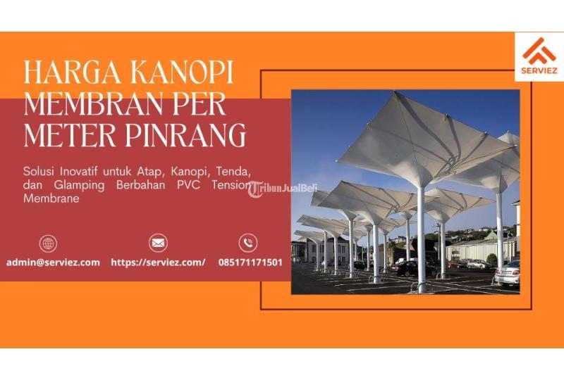 Kanopi Membran Per Meter - Pinrang