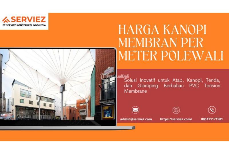 Kanopi Membran Per Meter - Polewali Mandar
