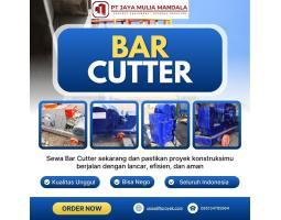 Sewa Bar Cutter Kualitas Terjamin - Palngka Raya 
