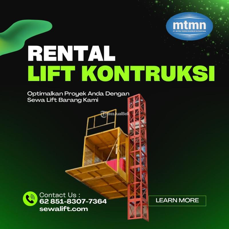 Jasa Rental Lift Barang - Pontianak 
