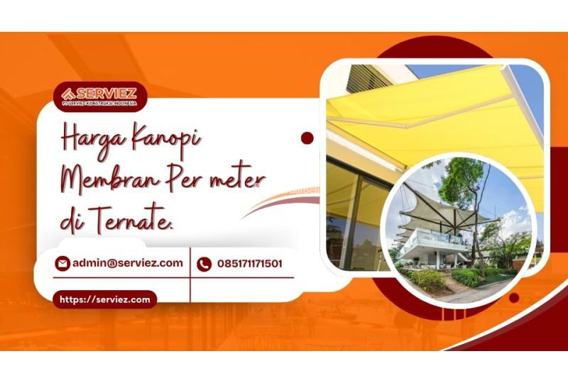 Kanopi Membran Tampilan Modern Per Meter - Ternate