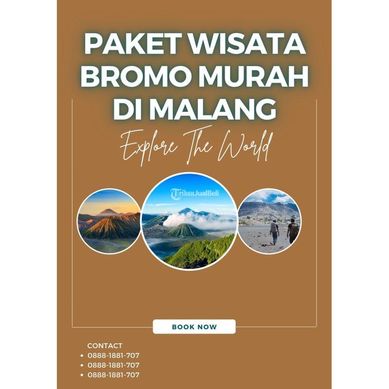 Paket Travel Wisata Bromo Tengger - Malang Kota