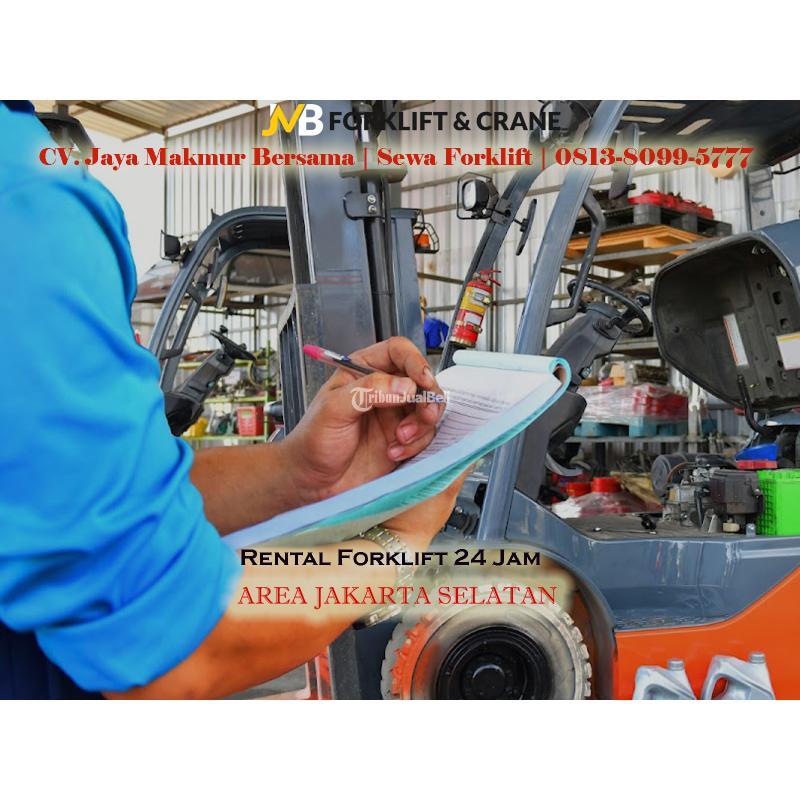 Sewa Forklift Harian, Mingguan, Bulanan di Bintaro, Ciputat, Pondok Cabe - Jakarta Selatan