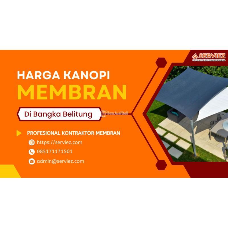 Kanopi Membran Per Meter - Bangka Belitung