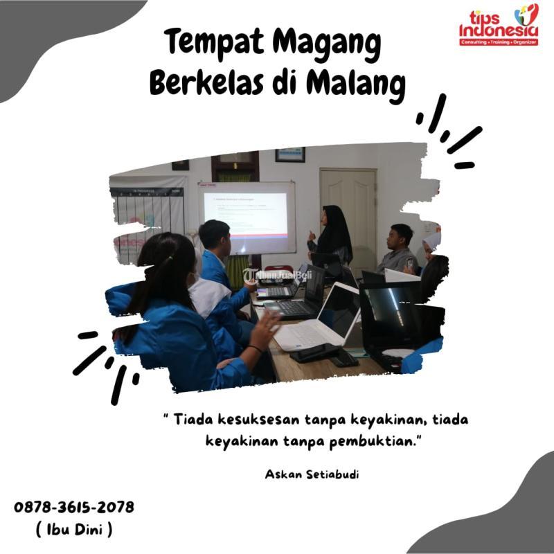 Tempat Magang Berkelas dan Terbaik - Malang 