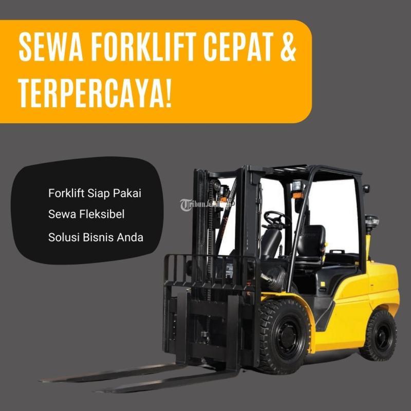 Solusi Sewa Forklift di Semanan di Jakarta Barat - Tribun JualBeli