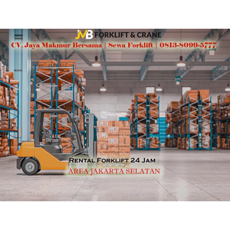 Butuh Forklift untuk Proyek Anda di Senayan, Sudirman, Kuningan Kami Siap - Jakarta Selatan
