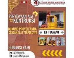 Sewa Lift Barang Proyek Terbaik di PT. Jaya Mulia Mandala - Padang 