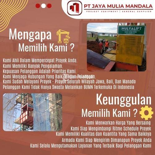 Sewa Lift Barang Proyek Terbaik di PT. Jaya Mulia Mandala - Padang