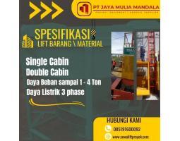 Sewa Lift Barang Proyek PT. Jaya Mulia Mandala - Penajam Paser Utara  