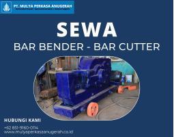 Sewa Bar Bending Cutter - Denpasar 