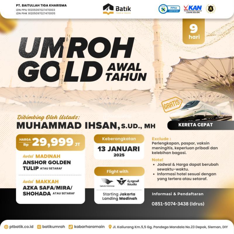 Umroh Gold Awal Tahun 13 Januari 2025 9 Hari Free Kereta Cepat - Jakarta Pusat