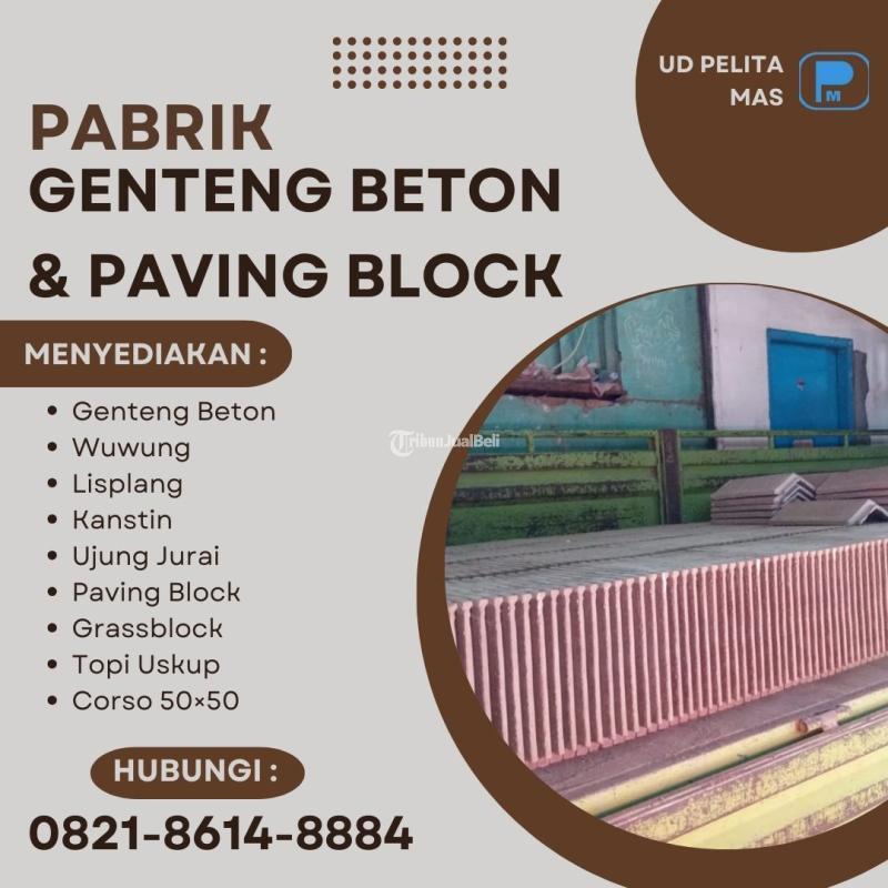 Genteng Beton untuk Proyek Besar - Malang