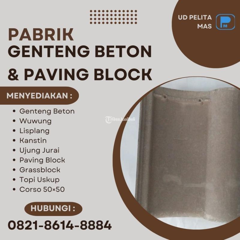 Genteng Beton untuk Proyek Besar - Malang