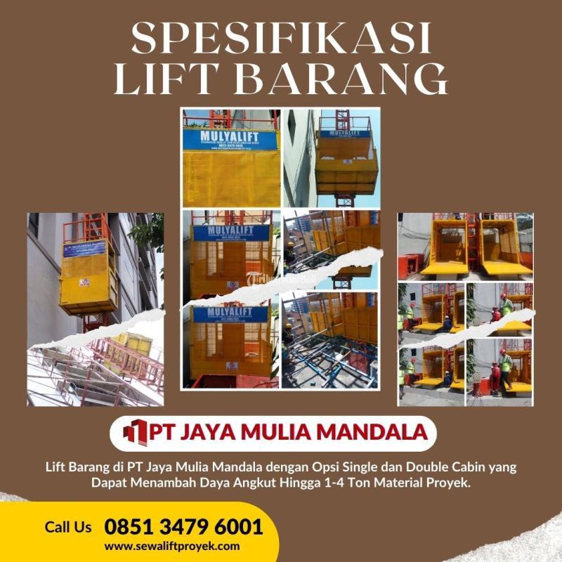 Lift Barang Disewakan Solusi Konstruksi 1-4 Ton Single Double - Mempawah
