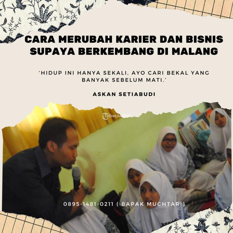 Cara Merubah Karier Dan Bisnis Supaya Berkembang Di Tips Indonesia - Malang