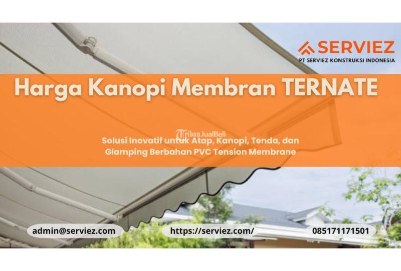 Kanopi Membran Kualitas Terbaik - Ternate