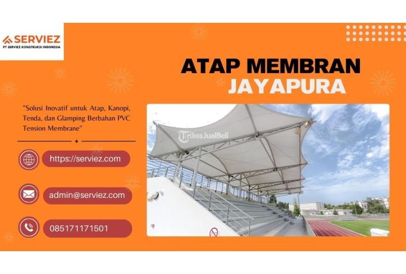 Atap Membran - Jayapura