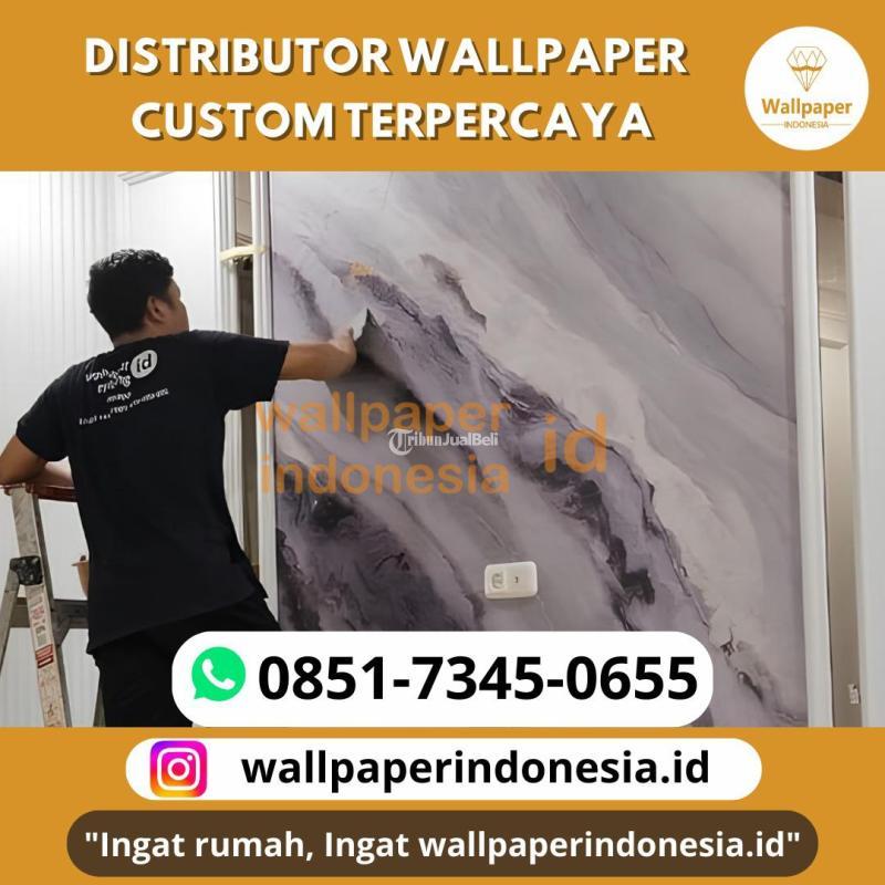 Diistributor Wallpaper Custom Terpercaya - Malang Kota