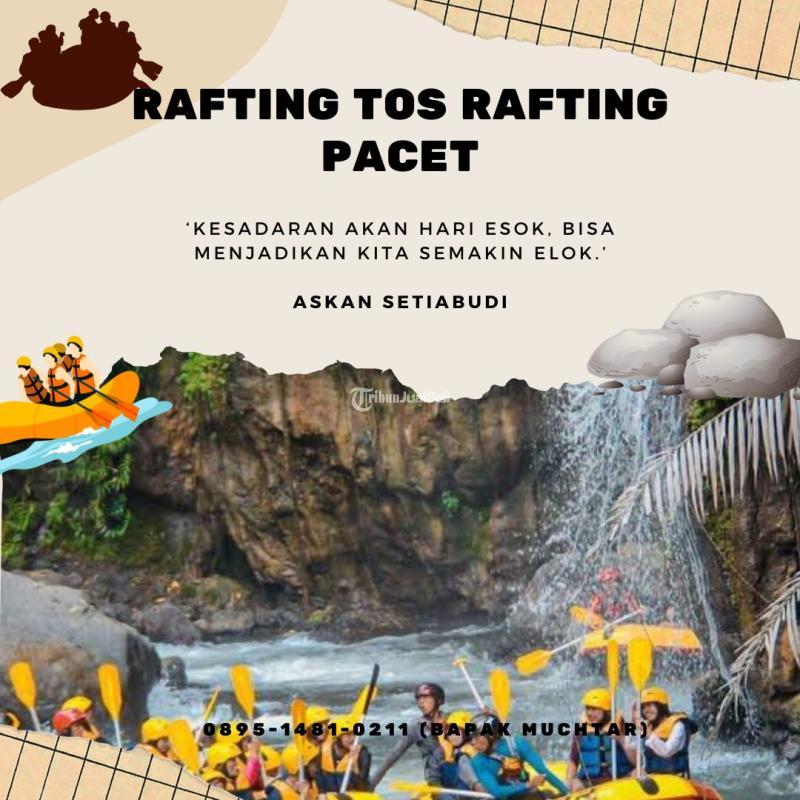 Rafting Tos Rafting Pacet Rafting Tos - Mojokerto