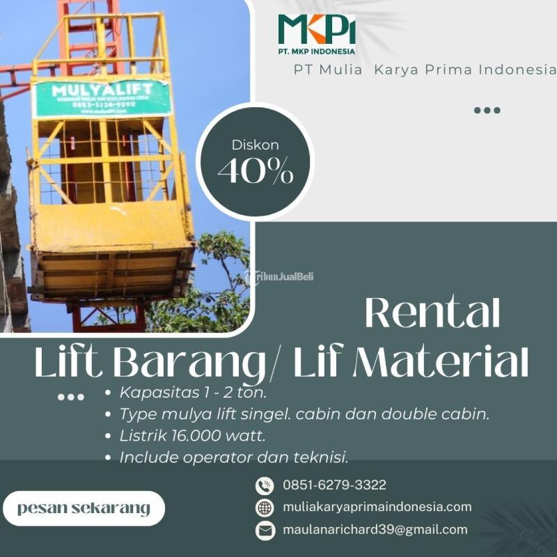 Sewa Lift Barang PT Mulia Karya Prima Indonesia - Asahan