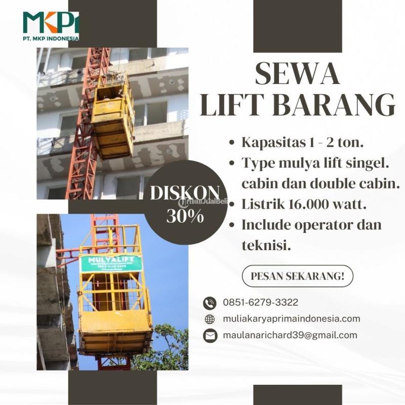 Persewaan Lift Barang, Untuk Angkut Barang atau Material, PT Mulia Karya Prima Indonesia - Sumatera Utara