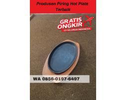 Produksi Piring Hot Plate Steak Kuliner - Pasuruan