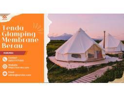 Jasa Pembuatan Tenda Glamping Membrane - Berau