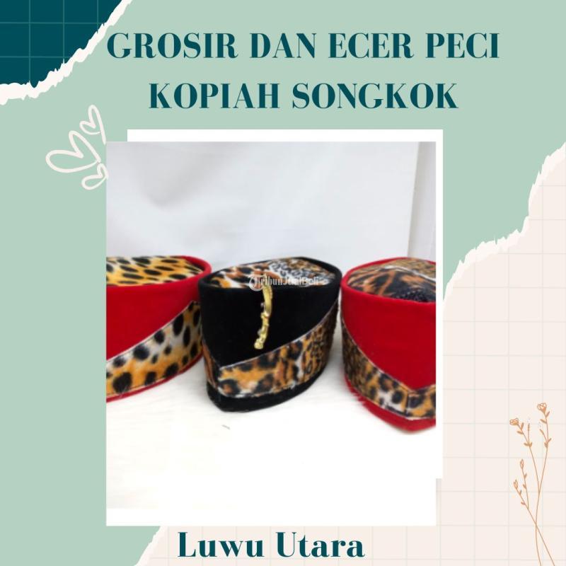 Pusat Grosir Peci Kopiah Songkok Desain Modern, Nyaman Dipakai - Luwu Utara 