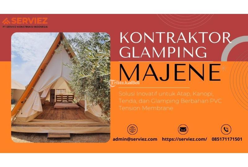Kontraktor Glamping Terbaik dan Terpercaya - Majene