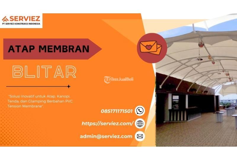 Atap Membran Kualitas Terbaik Harga Murah - Blitar