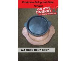 Produsen Piring Hot Plate dan Hot Plate Steak Kuliner Di Banyuates - Sampang