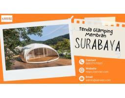 Jasa Pembuatan Tenda Glamping Membrane - Surabaya