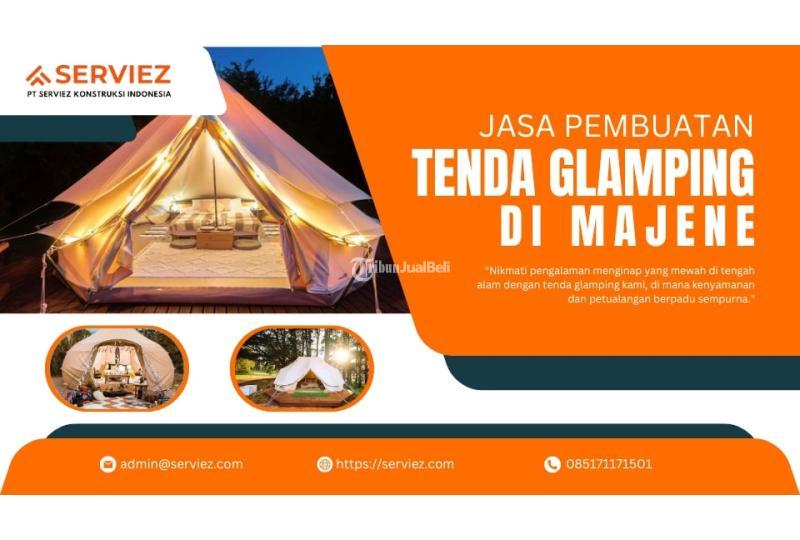 Jasa Pembuatan Tenda Glamping - Majene