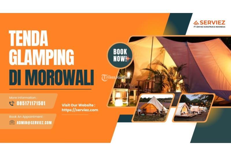 Jasa Pembuatan Tenda Glamping - Morowali